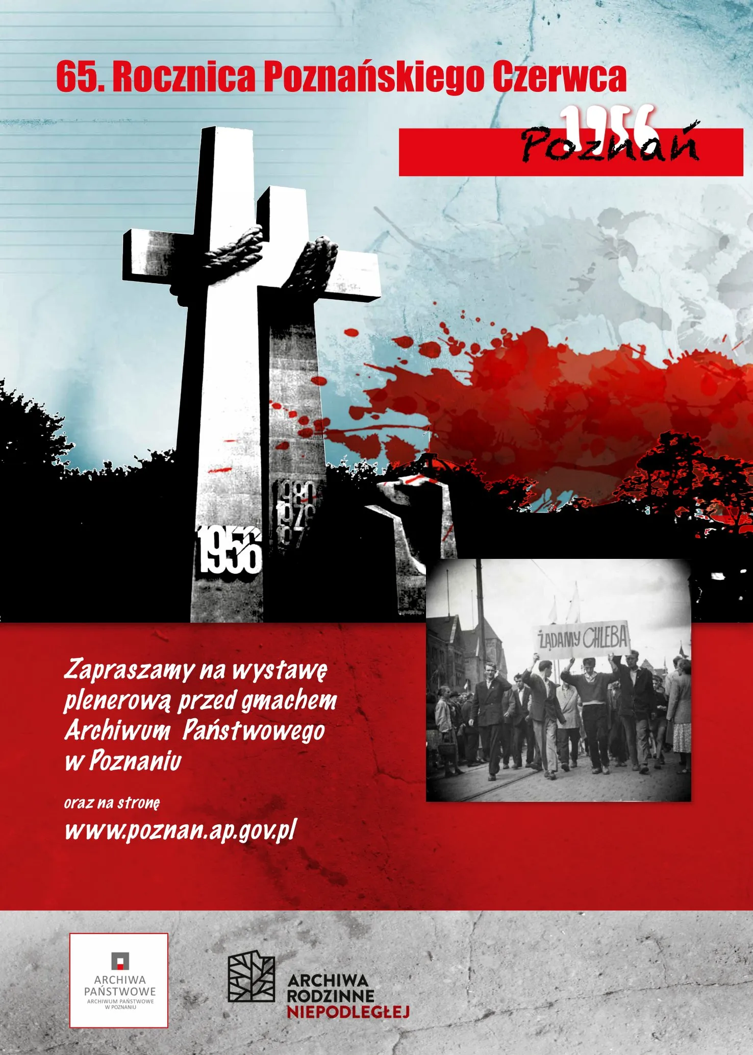 Plakat wydarzenia z wizerunkiem pomnika czerwca 56 i zdjęciem protestujących trzymający transparent z napisem Chcemy chleba.