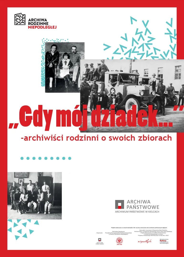 Plakat ze zdjęciami archiwalnymi i napisem „Gdy mój dziadek…” – archiwiści rodzinni o swoich zbiorach.
