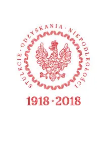 Logotyp stulecia odzyskania niepodległości w kolorze czerwonym z wizerunkiem orła i latami 1918=2018