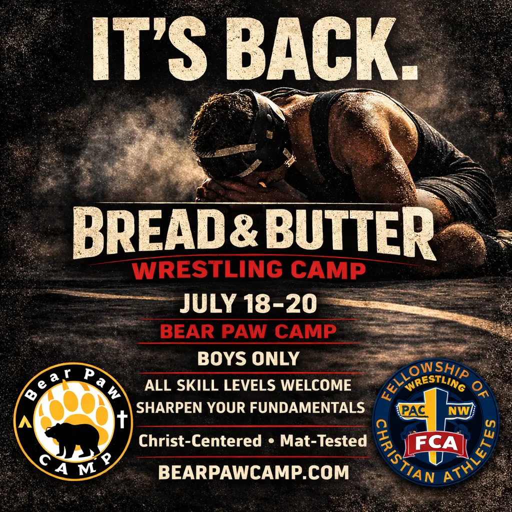 Bread and Butter Wrestling Camp - Bear Paw Camp A wrestler kneels on a mat under the text: "It's Back. Bread & Butter Wrestling Camp, July 18-20, Bear Paw Camp. Boys only. All skill levels. Christ-centered. bearpawcamp.com.
