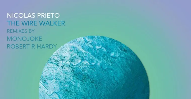 Nicolas Prieto - The Wire Walker (Genesis Music)