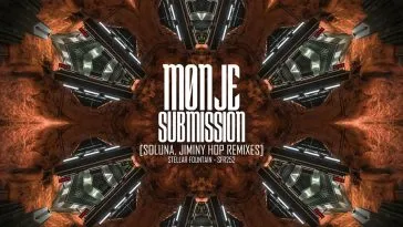 Monje - Submission (Stellar Fountain)