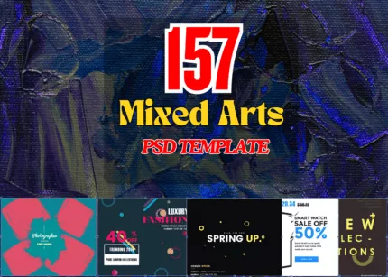 155 Mixed Arts PSD Templates  Diverse & Editable Designs for Creative Projects