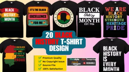 20 Black History T-Shirt Design