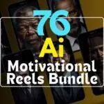 76+ AI Motivational Reels Bundle