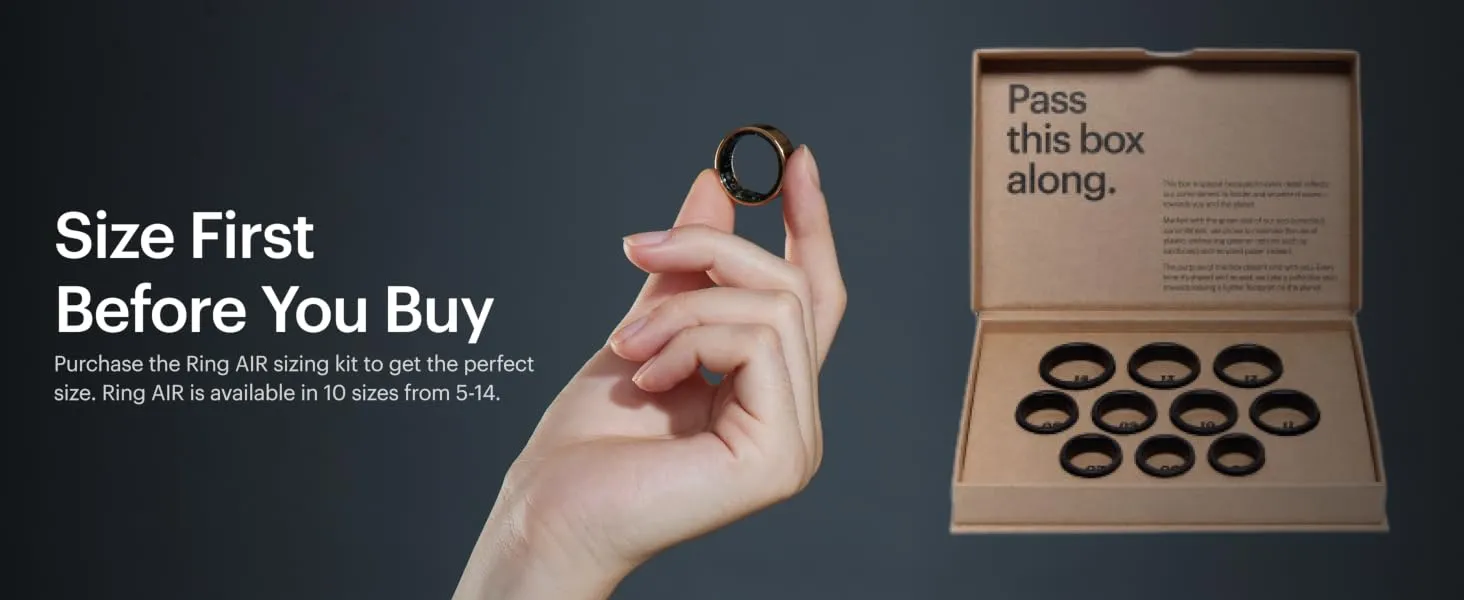 Ring AIR-Smart Ring Health Tracker, Size First with Ultrahuman Sizing Kit, Sleep Tracker, Smart Ring for Men/Women, Fitness Tracker (Size 9) 9 Purchase the Ring AIR sizing kit to get the perfect size. Ring AIR is available in 10 sizes.