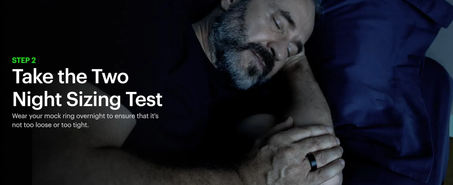 Ring AIR-Smart Ring Health Tracker, Size First with Ultrahuman Sizing Kit, Sleep Tracker, Smart Ring for Men/Women, Fitness Tracker (Size 9) 11 Wear your mock ring overnight to ensure that it's not too loose or too tight.