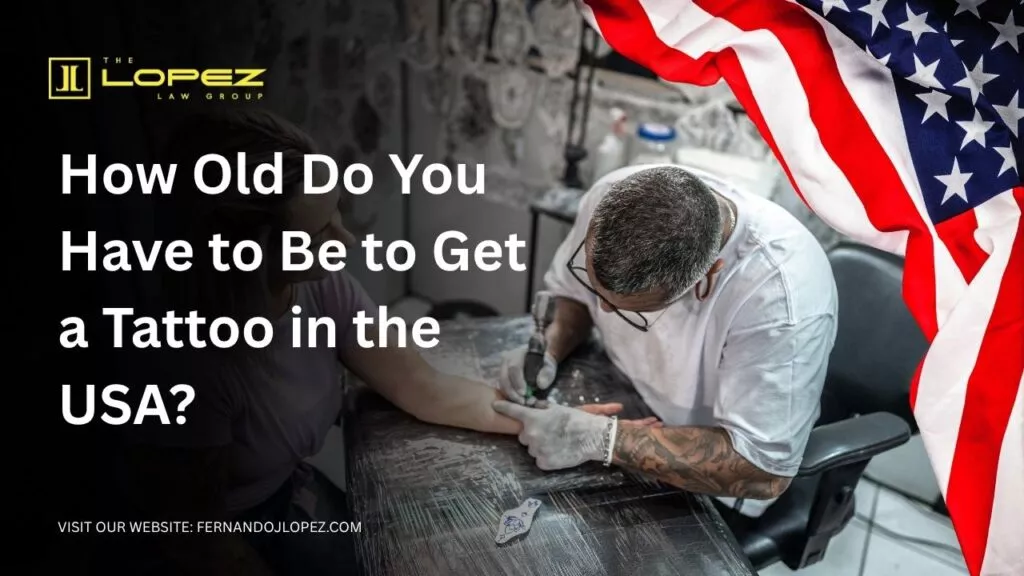 How Old Do You Have to Be to Get a Tattoo? U.S. Age & Consent Laws how old do you have to be to get a tattoo