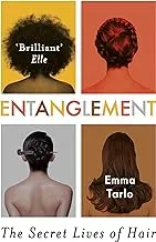 Entanglement: The Secret Lives of Hair