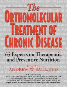 Orthomolecular Treatment of Chronic Disease