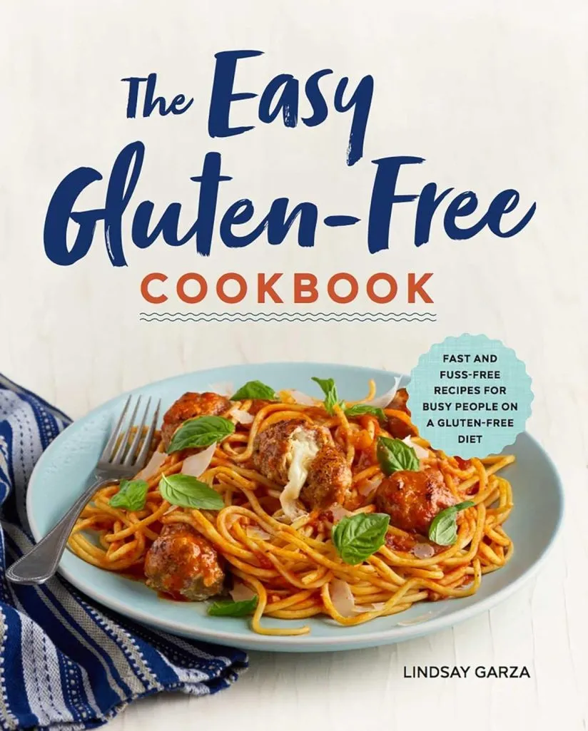 The Easy Gluten-Free Cookbook: Fast and Fuss-Free Recipes for Busy People on a Gluten-Free Diet Paperback – August 29, 2017 The Easy Gluten-Free Cookbook: Fast and Fuss-Free Recipes for Busy People on a Gluten-Free Diet Paperback – August 29, 2017