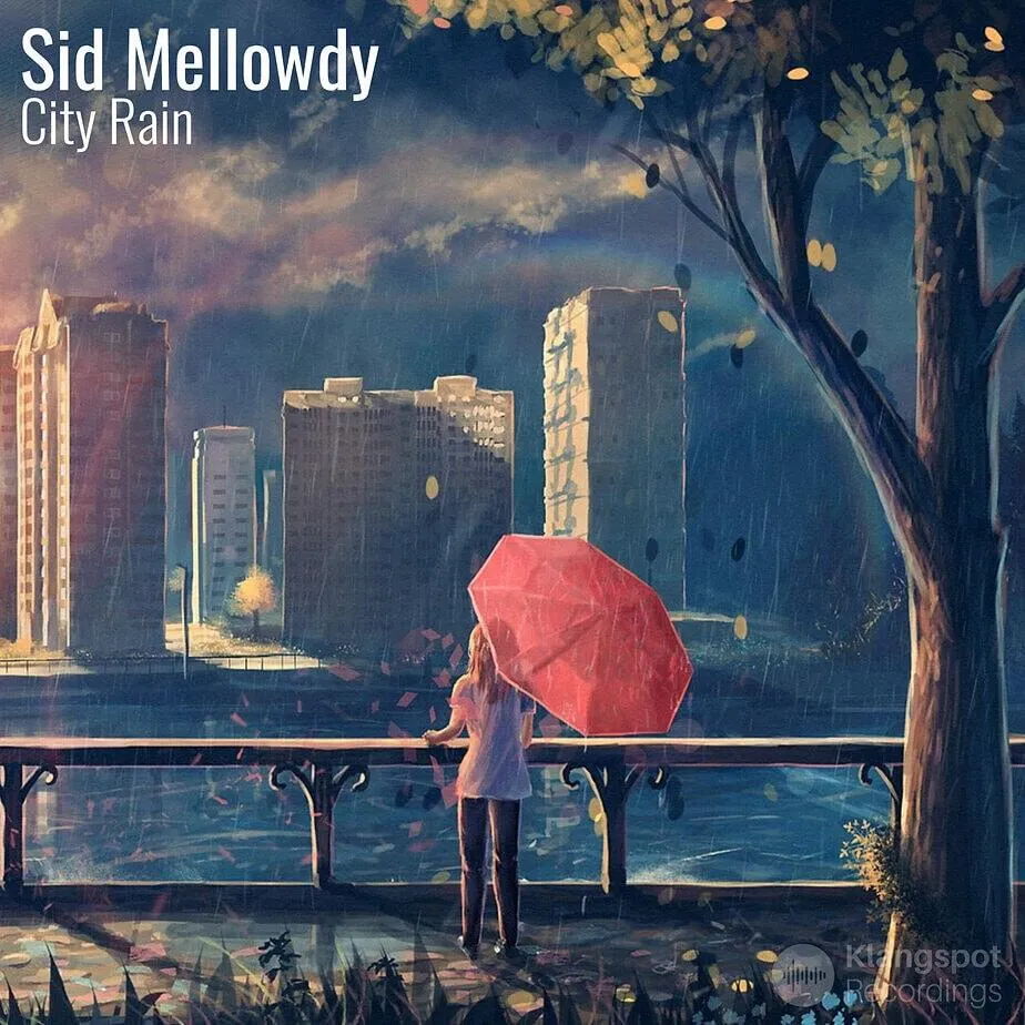 Sid Mellowdy – City Rain: Finding Comfort in Urban Melancholy