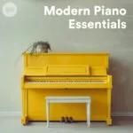Modern Piano Essentials: The Ultimate Spotify Playlist for Contemporary Classical & Neoclassical Music