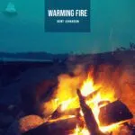 Bent Johanson โ Warming Fire: A Cozy Ambient Soundscape for Deep Relaxation