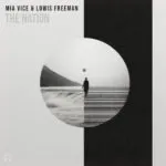 Mia Vice & Lowis Freeman - The Nation