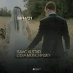 Isaac Alstad & Lydia Munchinsky – 08/14/21 – A Neoclassical Love Letter Preserved in Time
