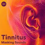 Tinnitus Masking Sounds Spotify Playlist: The Ultimate Guide to Silence & Relief