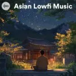 Asian Lowfi Music Playlist: The Ultimate Traditional Chillhop & Japanese Jazz Collection