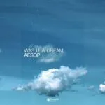 AESOP โ Was It a Dream โ A Four-Handed Piano Journey into the Subconscious