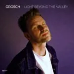 grosch โ โLight Beyond The Valleyโ: Emotional Nu Jazzical Piano Out Now on Klangspot Nu Jazzical