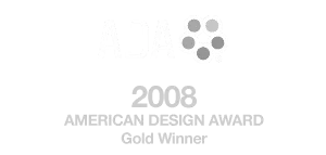 American Design Awards 2008 Winner American Design Awards 2008 Winner