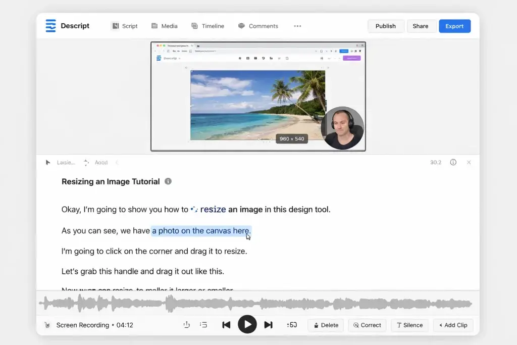 What Is Descript and How Does It Work? 1 Descript AI interface showing screen recording and text-based video editing with transcription and timeline controls.