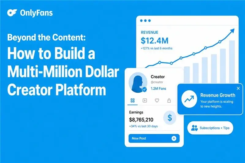 OnlyFans creator platform guide showing subscription revenue growth, creator earnings, fans, tips, and scalable monetization features