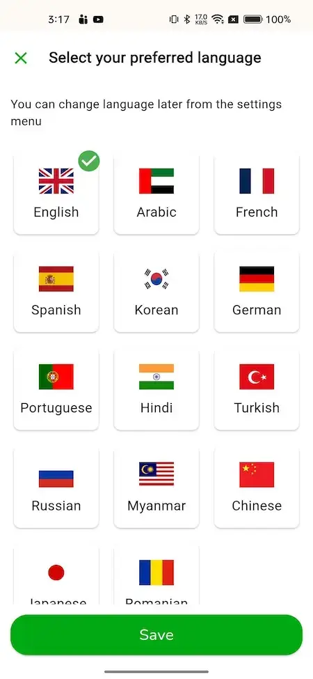 Gojek Clone 22 **Alt Text:** A screenshot of a language selection menu with various flags and text options.**Title:** Language Selection Menu**Caption:** The image shows a language selection menu with various flags and text options, allowing users to choose their preferred language.**Description:** The image depicts a language selection menu featuring a list of languages represented by their respective flags. The menu includes options such as English, Arabic, French, Spanish, Korean, German, Portuguese, Hindi, Turkish, Russian, Myanmar, Chinese, Japanese, and Romanian. A green checkmark is visible next to the English option, indicating that it is currently selected. The background of the menu is white, providing a clean and simple visual interface for users to select their preferred language.