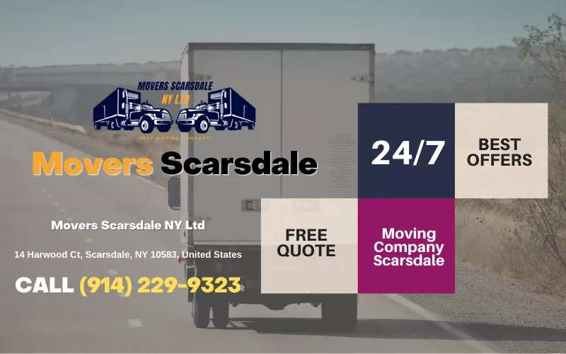 Movers Scarsdale 7 Moving Company Scarsdale