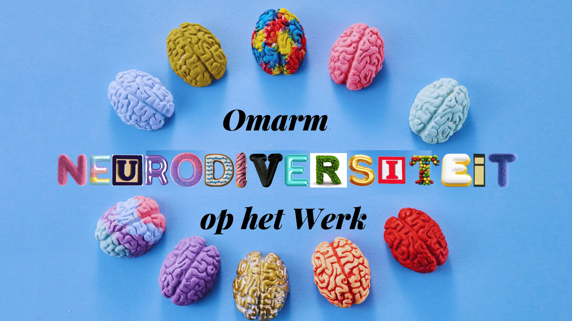 Omarm Neurodiversiteit op het werk Omarm Neurodiversiteit op het werk neuroinclusief neuroinclusie diversiteit inclusie Vivian Acquah