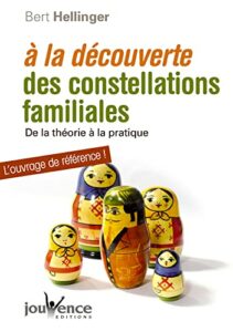 a la découverte des constellations familiales