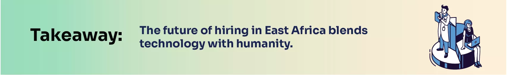 Fireside Chat: Winning Talent Acquisition Strategies in East Africa