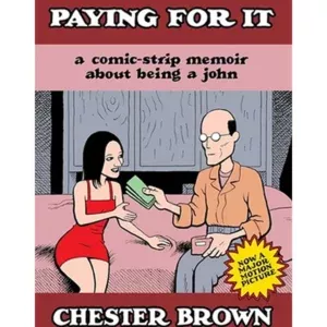 Paying For It: The Film Edition