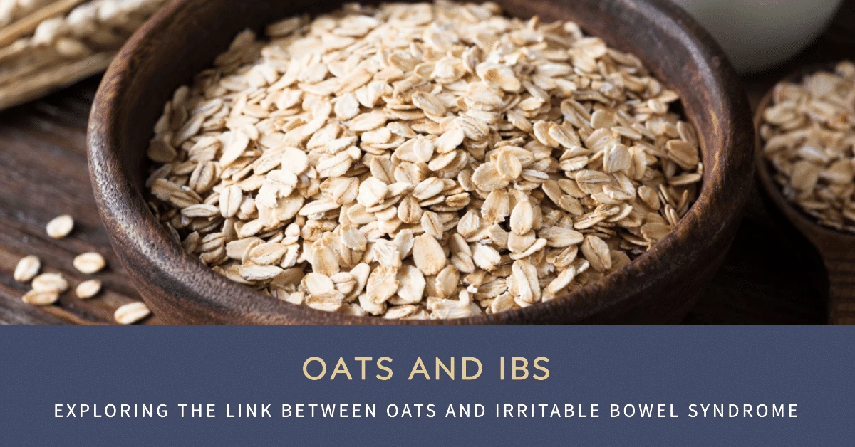 Oats and IBS The Lowdown on Oatmeal for Irritable Bowel Syndrome