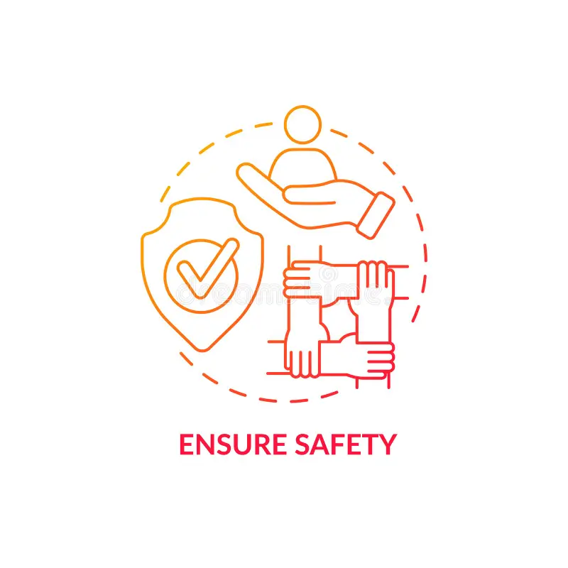 Ensure Immediate Safety