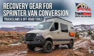 Recovery Gear for Sprinter Van Conversion TruckClaws & Off Road Tools