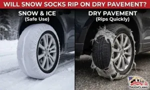 Will Snow Socks Rip on Dry Pavement