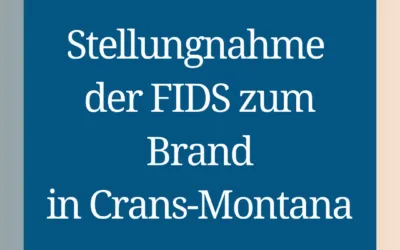 Stellungnahme der FIDS zur Brandkatastrophe in Crans-Montana