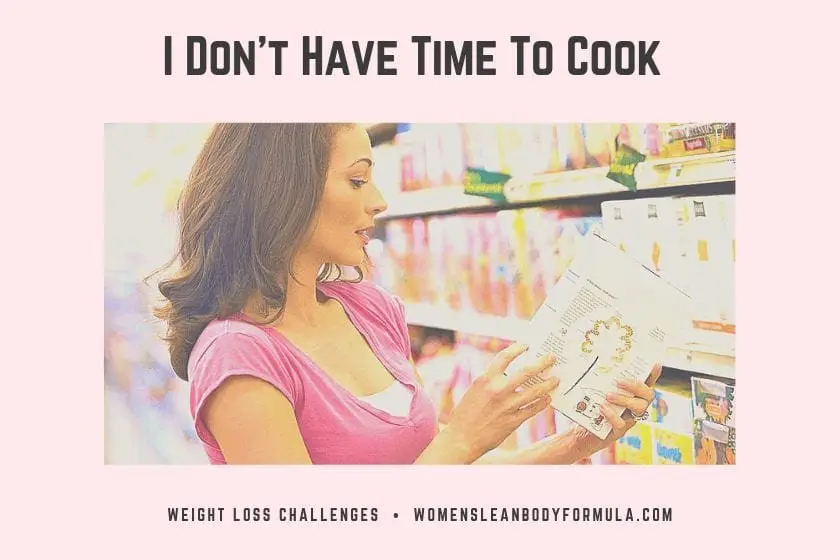 No Time To Cook? Here Is How To Lose Weight Without Spending Hours In The Kitchen I Do Not Have Time To Cook