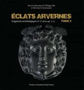 Eclats d'Arvernes Tome 2