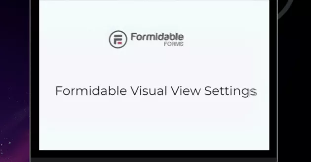 Formidable Visual Views