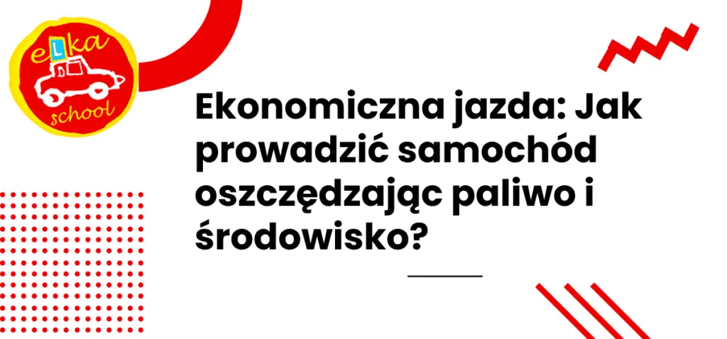 Ekonomiczna jazda