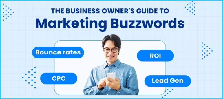 The Business Owner's Guide to Marketing Buzzwords