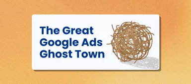 The Great Google Ads Ghost Town