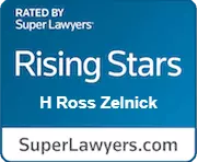 H Ross Zelnick is rated by Super Lawyers as a Rising Star