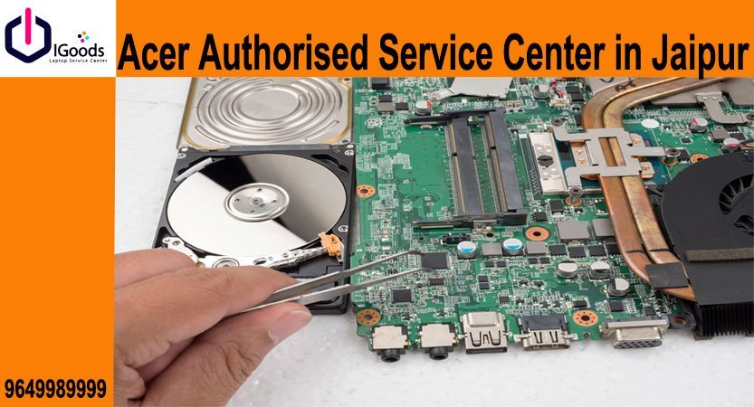 Acer Authorised Service Center in Jaipur, Acer Authorised Service Center in Jaipur