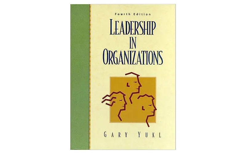 Leadership in Organizations, 4th Edition - Book Review - weLEAD
