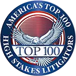 America's Top 100 High Stakes Litigators
