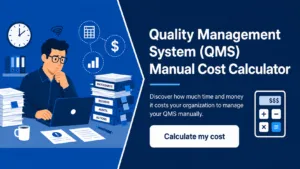 Manual QMS Management Cost Calculator