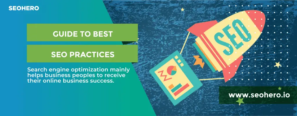 Beginners Guide to Best SEO Practices Beginners Guide to Best SEO Practices